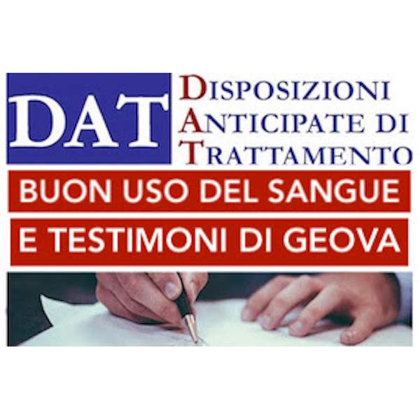 DAT Buon Uso del Sangue e Testimoni di Geova. AREZZO 27.10.2022